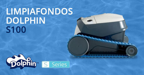Conoce el limpiafondos Dolphin S100
